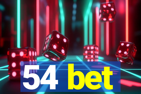 54 bet